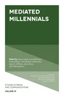 Zprostředkovaně mileniálové - Mediated Millennials