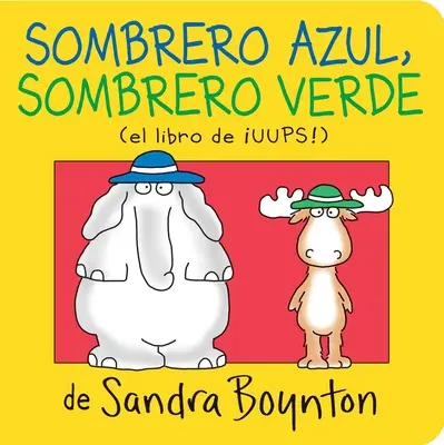 Sombrero Azul, Sombrero Verde (Modrý klobouk, zelený klobouk) - Sombrero Azul, Sombrero Verde (Blue Hat, Green Hat)
