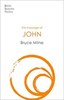 Janovo poselství - Zde je tvůj král (Milne Bruce (Autor)) - Message of John - Here Is Your King (Milne Bruce (Author))