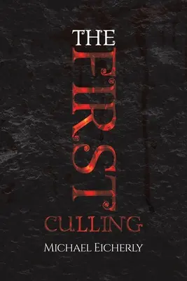 První vybíjení - The First Culling