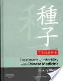 Léčba neplodnosti pomocí čínské medicíny - Treatment of Infertility with Chinese Medicine