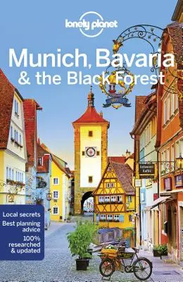 Lonely Planet Mnichov, Bavorsko a Černý les 6 - Lonely Planet Munich, Bavaria & the Black Forest 6
