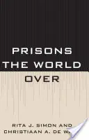 Věznice ve světě - Prisons the World Over