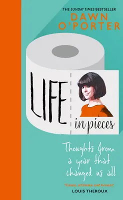 Život v kusech - Life in Pieces