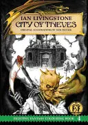 Oficiální omalovánky Fighting Fantasy 4: Město zlodějů - Official Fighting Fantasy Colouring Book 4: City of Thieves