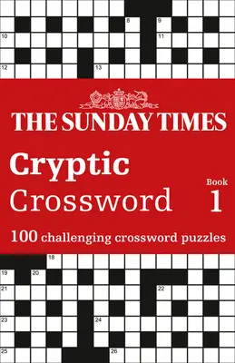 The Sunday Times Cryptic Crossword Book 1 (Nedělní křížovky) - The Sunday Times Cryptic Crossword Book 1