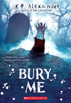 Pohřběte mě - Bury Me