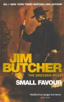 Malá laskavost - Akta Dresden, kniha desátá - Small Favour - The Dresden Files, Book Ten