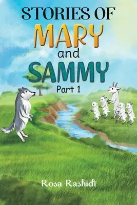 Příběhy Mary a Sammyho: část 1 - Stories of Mary and Sammy: Part 1