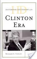 Historický slovník Clintonovy éry - Historical Dictionary of the Clinton Era