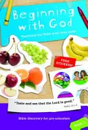 Začínáme u Boha: Kniha 1, 1: Zkoumání Bible s dítětem - Beginning with God: Book 1, 1: Exploring the Bible with Your Child