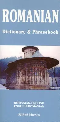 Rumunsko-anglický/anglicko-rumunský slovník a fráze - Romanian-English/English-Romanian Dictionary & Phrasebook