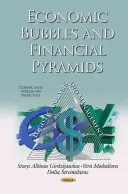 Ekonomické bubliny a finanční pyramidy - logistická analýza a řízení - Economic Bubbles & Financial Pyramids - Logistic Analysis & Management