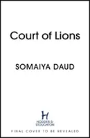 Dvůr lvů - Mirage Book 2 - Court of Lions - Mirage Book 2