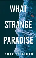 Jaký zvláštní ráj - What Strange Paradise