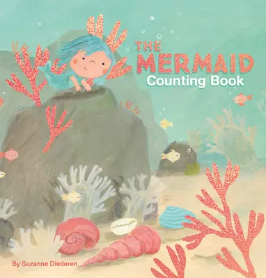 Počítadlo mořských panen - The Mermaid Counting Book