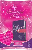 Moje krásná princezna Bible-NLT-Magnetické zavírání - My Beautiful Princess Bible-NLT-Magnetic Closure