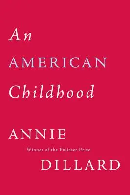Americké dětství - An American Childhood