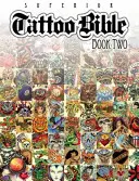 Tetování Bible: Kniha druhá - Tattoo Bible: Book Two