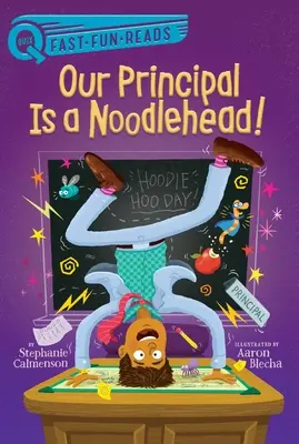 Náš ředitel je nudlista! - Our Principal Is a Noodlehead!