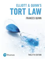 Elliott & Quinn's Tort Law (Deliktní právo) - Elliott & Quinn's Tort Law