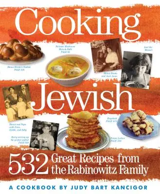 Židovské vaření: 532 skvělých receptů od rodiny Rabinowitzů - Cooking Jewish: 532 Great Recipes from the Rabinowitz Family