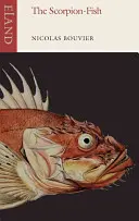 Ryba-škorpion - The Scorpion-Fish