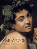 Životy Caravaggia - Lives of Caravaggio