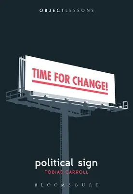 Politické znamení - Political Sign