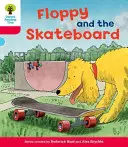 Oxford Reading Tree: Úroveň 4: Dekódovat a rozvíjet Floppy a skateboard - Oxford Reading Tree: Level 4: Decode and Develop Floppy and the Skateboard