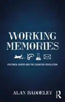 Pracovní vzpomínky: Pošťáci, potápěči a kognitivní revoluce. - Working Memories: Postmen, Divers and the Cognitive Revolution