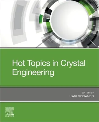 Žhavá témata v oblasti krystalového inženýrství - Hot Topics in Crystal Engineering