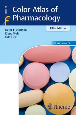 Barevný atlas farmakologie - Color Atlas of Pharmacology