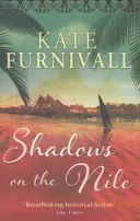Stíny na Nilu - „Dechberoucí historická fikce“ The Times - Shadows on the Nile - 'Breathtaking historical fiction' The Times