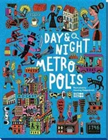 Den a noc: Metropole - Day & Night: Metropolis