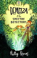 Demelza a detektory přízraků - Demelza and the Spectre Detectors