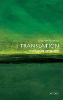 Překlady: Překladatelská příručka pro učitele a studenty literatury a literatury: Velmi stručný úvod - Translation: A Very Short Introduction
