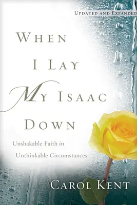 Když položím svého Izáka - When I Lay My Isaac Down