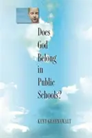 Patří Bůh do státních škol? - Does God Belong in Public Schools?