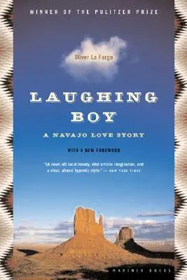 Smějící se chlapec: Milostný příběh Navahů - Laughing Boy: A Navajo Love Story