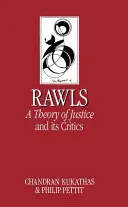 Rawlsova „Teorie spravedlnosti“ a její kritici - Rawls 'A Theory of Justice' and Its Critics