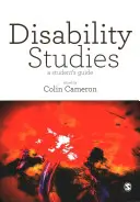 Studie o zdravotním postižení: Průvodce pro studenty - Disability Studies: A Student′s Guide