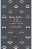 Daisy Millerová a Obratník šroubu - Daisy Miller and The Turn of the Screw