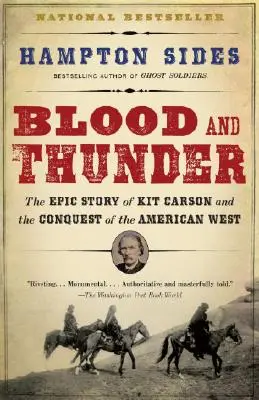 Krev a hrom: Epos o americkém Západě - Blood and Thunder: An Epic of the American West