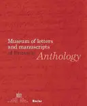Antologie: Muzeum dopisů a rukopisů v Bruselu - Anthology: Museum of Letters and Manuscripts of Brussels