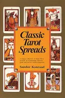 Klasické tarotové výklady - Classic Tarot Spreads