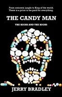 Cukrář: Sladké cukroví: Vrcholky a vrcholky - The Candy Man: The Highs and The Highs