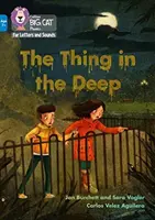 Věc v hlubinách - Skupina 04/Modrá - Thing in the Deep - Band 04/Blue