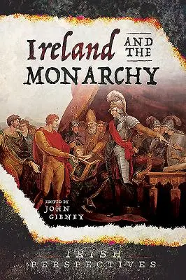 Irsko a monarchie - Ireland and the Monarchy