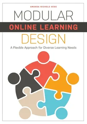 Modulární design online výuky: Vhodný přístup k různorodým vzdělávacím potřebám. - Modular Online Learning Design: A Flexible Approach for Diverse Learning Needs